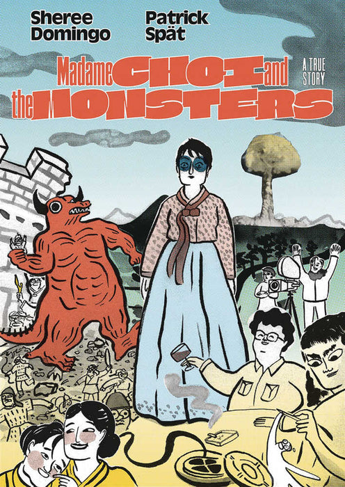 Madame Choi And The Monsters Graphic Novel OTHER PUBLISHERS