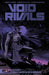 Void Rivals TPB Volume 02 Book Market Lorenzo De Felici Cover Image Comics