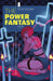 Power Fantasy #3 Cover B Paulina Ganucheau Variant (Mature) Image Comics