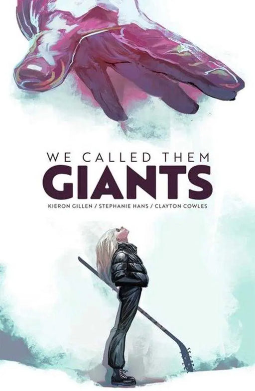 We Called Them Giants Hardcover Image Comics