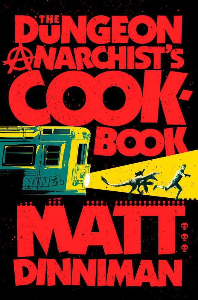 The Dungeon Anarchist'S Cookbook Penguin Publishing Group