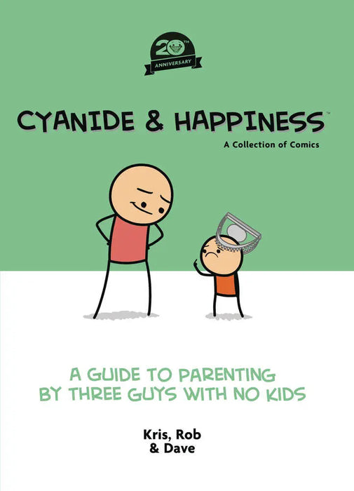 Cyanide & Happiness A Guide To Parenting 20th Anniversary TPB (Mature) ( Boom! Studios