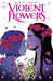 Violent Flowers #3 (Of 4) Cover B Maria Llovet Flower Crown Variant (Mature) Image Comics