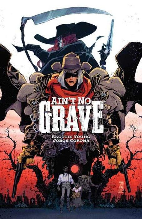 Aint No Grave TPB Cover A Jorge Corona (Mature) Image Comics