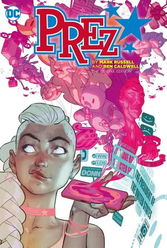 Prez By Mark Russell And Ben Caldwell The Deluxe Edition Hardcover DC Comics