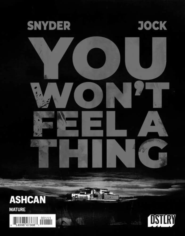 You Wont Feel A Thing & City Beneath Her Feet Promo Ashcan DSTLRY