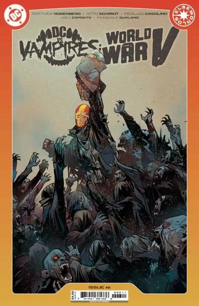DC vs Vampires World War V #6 (Of 12) Cover A Otto Schmidt DC Comics