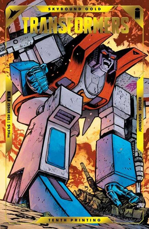 Transformers #1 Tenth Printing Cover B Daniel Warren Johnson & Mike Spicer Starscream Gold Foil Emboss Variant Image Comics