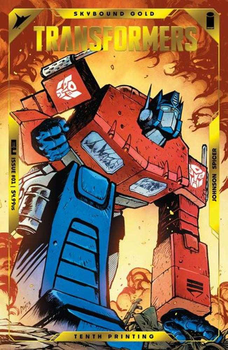 Transformers #1 Tenth Printing Cover A Daniel Warren Johnson & Mike Spicer Optimus Prime Gold Foil Emboss Image Comics