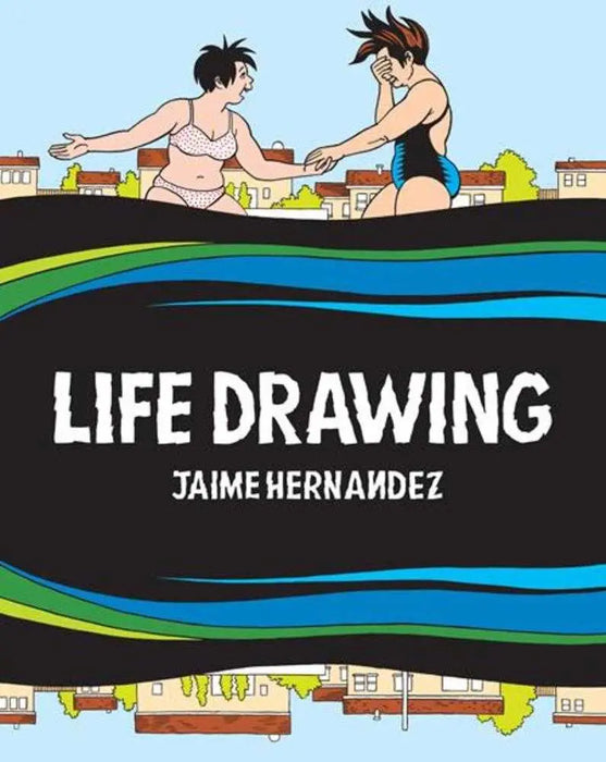Life Drawing Hardcover Fantagraphics Books