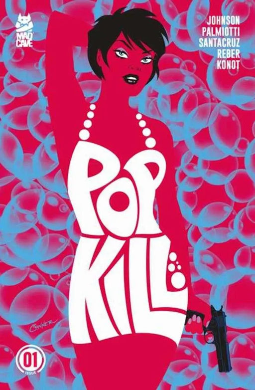 Pop Kill #1 (Of 4) Cover C 1 in 10 Amanda Conner Variant (Mature) Mad Cave Studios
