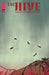 Hive #2 (Mature) Image Comics