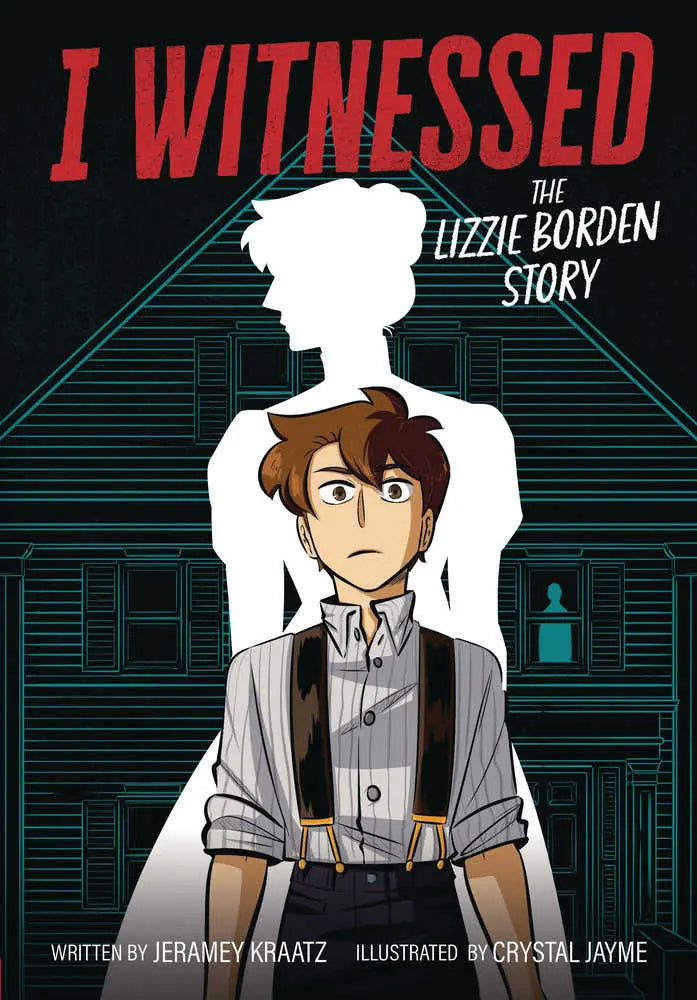 I Witnessed Graphic Novel Lizzie Borden Story Harper Alley