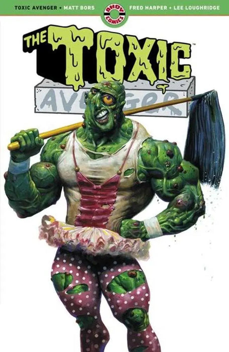 Toxic Avenger TPB (Mature) Ahoy Comics