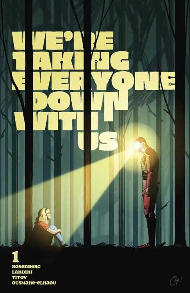Were Taking Everyone Down With Us #1 (Of 6) Cover D 1 in 25 Chip Zdarsky Variant (Mature) Image Comics