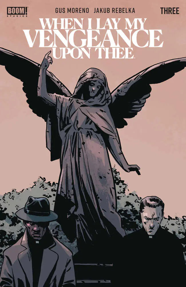 When I Lay My Vengeance Upon Thee #3 (Of 5) Cover B Variant Philli Boom! Studios