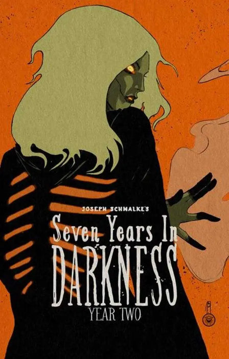 Seven Years In Darkness TPB Year Two OTHER PUBLISHERS