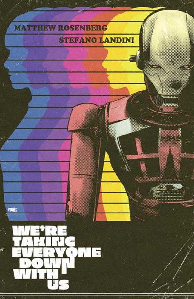 Were Taking Everyone Down With Us #2 (Of 6) Cover D 1 in 25 Jorge Fornes Variant (Mature) Image Comics