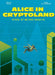 Alice In Cryptoland Hardcover NBM Graphic Novels