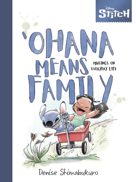 Disney Stitch Ohana Means Family Musings Every Day Life Hardcover ( Dynamite Entertainment
