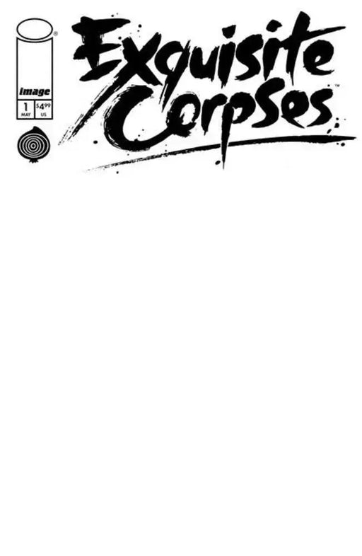Exquisite Corpses #1 Cover D Blank Sketch Variant (Mature) Image Comics