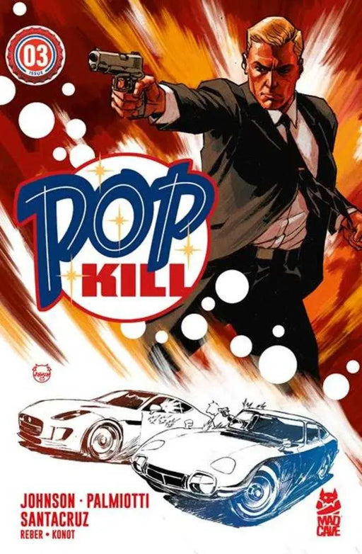 Pop Kill #3 (Of 4) Cover A Dave Johnson (Mature) Mad Cave Studios