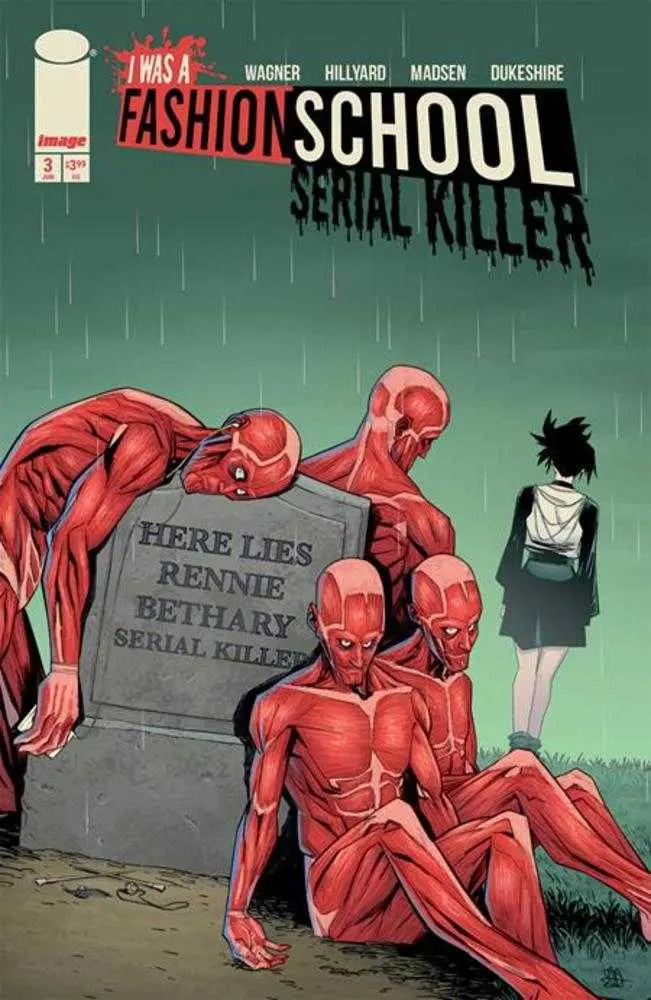 I Was A Fashion School Serial Killer #3 (Of 5) Cover A Daniel Hillyard & Michelle Madsen Blood Stitches (Mature) Image Comics