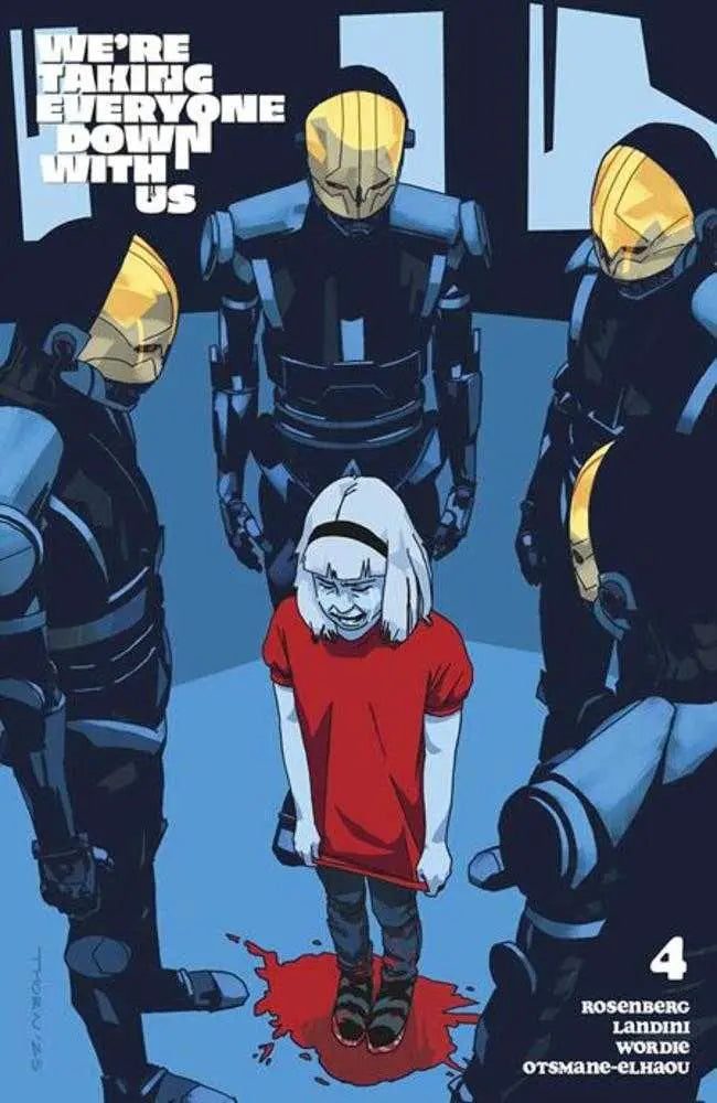 Were Taking Everyone Down With Us #4 (Of 6) Cover C Carson Thorn Variant (Mature) Image Comics
