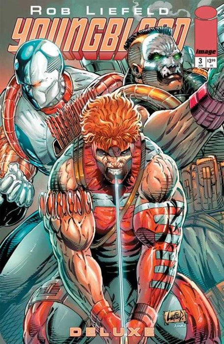 Youngblood Deluxe #3 Cover A Rob Liefeld Image Comics