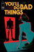 Youll Do Bad Things #1 (Of 6) 2nd Print (Mature) Image Comics