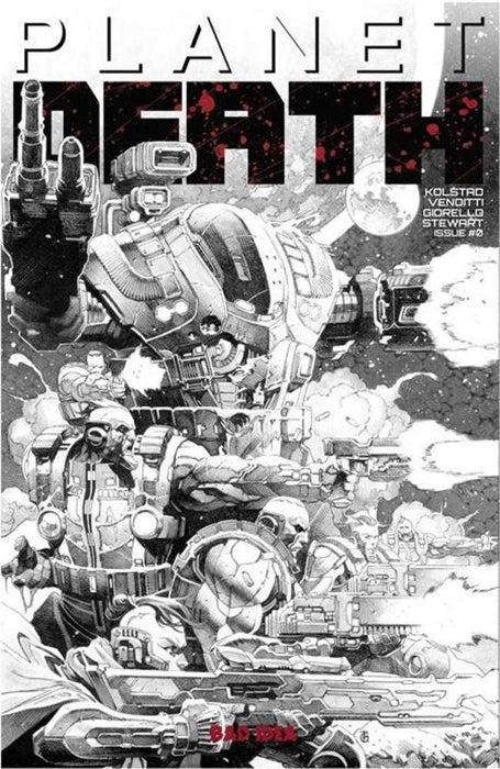 Planet Death #0 (Of 4) 2nd Print Bad Idea