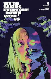 Were Taking Everyone Down With Us #5 (Of 6) Cover B Adam Gorham Variant Image Comics