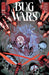 Bug Wars #3 (Of 6) 2nd Print (Mature) Image Comics