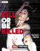 Kill Or Be Killed (One Shot) (Mature) Artists, Writers & Artisans