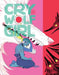 Cry Wolf Girl Hardcover Silver Sprocket