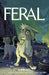 Feral TPB Volume 03 Image Comics