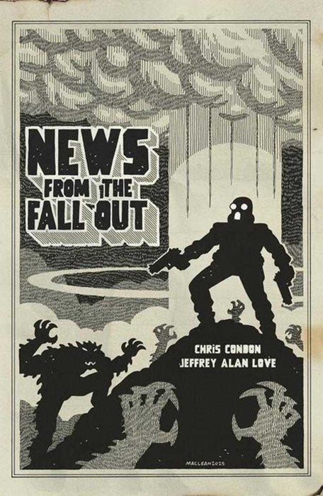 News From The Fallout #3 (Of 6) Cover B Andrew Maclean Variant (Mature) Image Comics