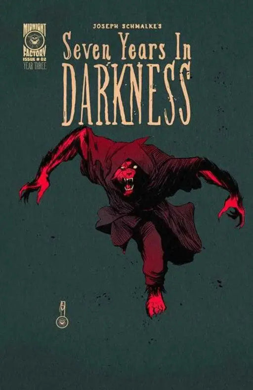 Seven Years In Darkness Year Three #2 Cover A Joseph Schmalke David The Wolf Massive Publishing