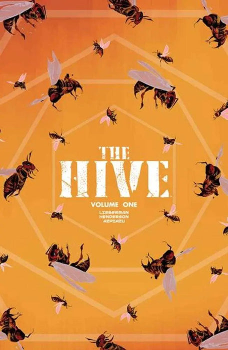 Hive TPB Volume 01 (Mature) Image Comics