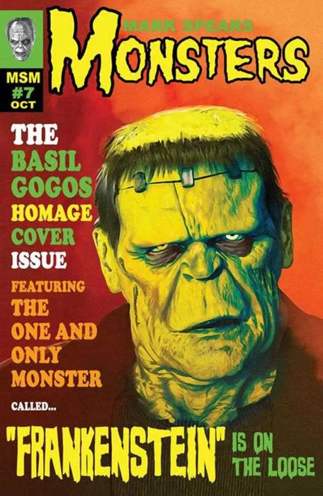Mark Spears Monsters #7 Cover D 1 in 25 Mark Spears Famous Monsters Of Filmland Homage Variant (Free) Ex Posse Holdings (Keenspot)