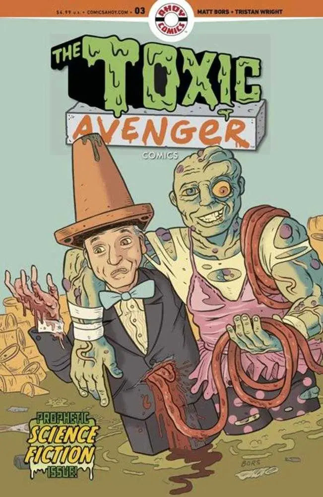 Toxic Avenger Comics #3 Cover B 3 Copy Matt Bors Unlock Variant (Mature) Ahoy Comics