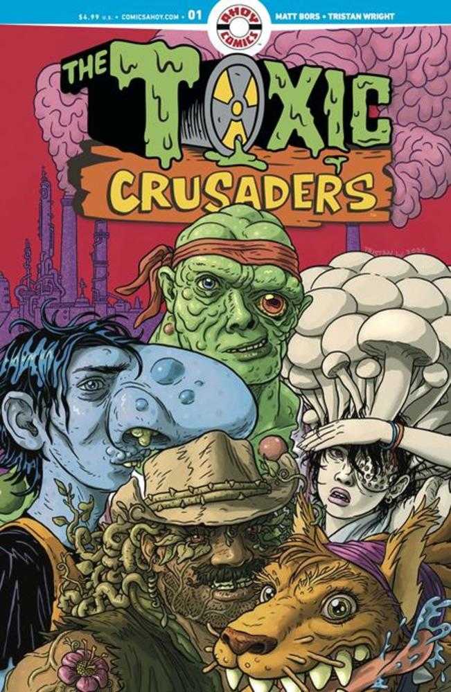 Toxic Crusaders #1 (Of 5) Cover A Tristan Wright (Mature) Ahoy Comics