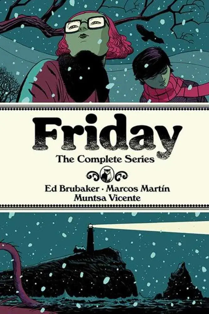 Friday Deluxe Edition Hardcover (Mature) Image Comics