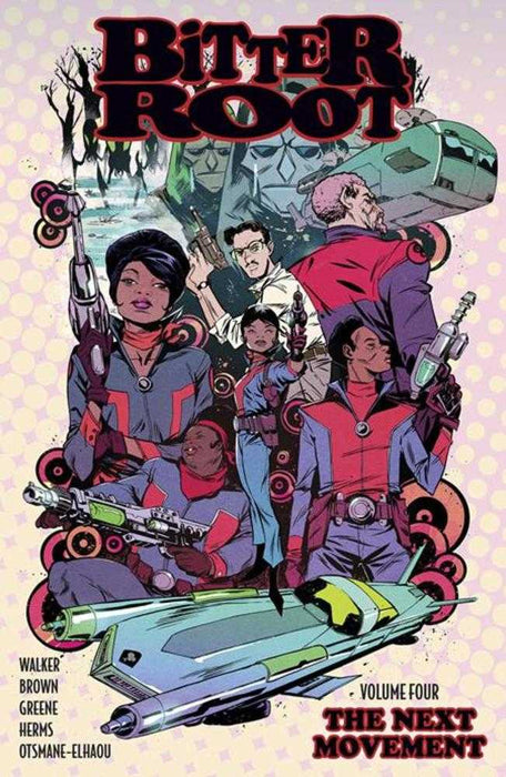 Bitter Root TPB Volume 04 The Next Movement (Mature) Image Comics