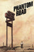 Phantom Road TPB Volume 03 (Mature) Image Comics