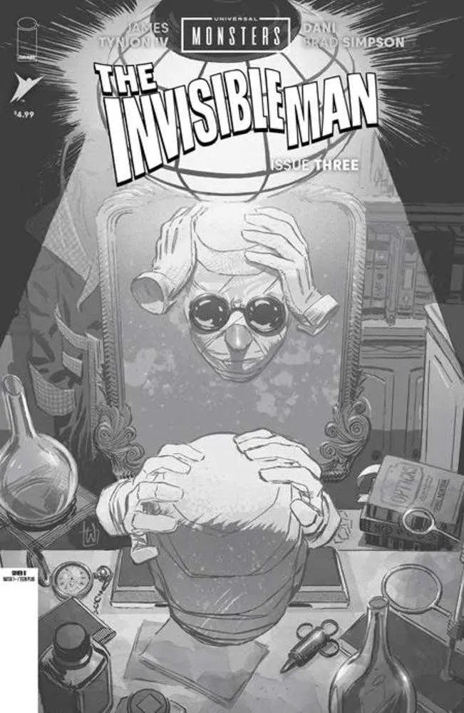Universal Monsters The Invisible Man #3 (Of 4) Cover D 1 in 25 Lee Weeks Black & White Variant Image Comics