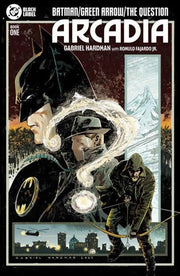 Batman/Green Arrow/The Question: Arcadia #1 (Of 4) (Mature) DC Comics