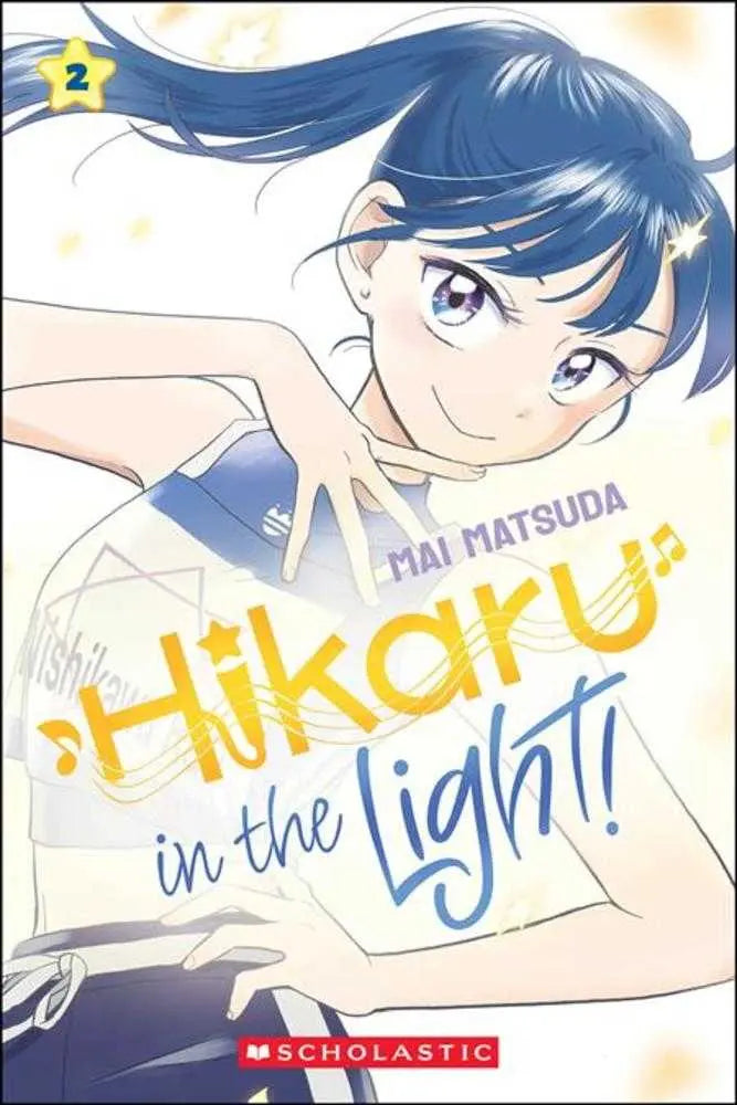 Hikaru In The Light TPB Volume 02 Scholastic Inc.