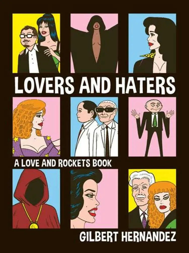 Lovers And Haters TPB A Love And Rockets Book (Mature) Fantagraphics Books
