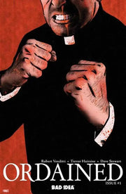 Ordained #1 (Of 3) Bad Idea